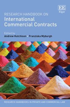 Hardcover Research Handbook on International Commercial Contracts (Research Handbooks in Private and Commercial Law series) Book