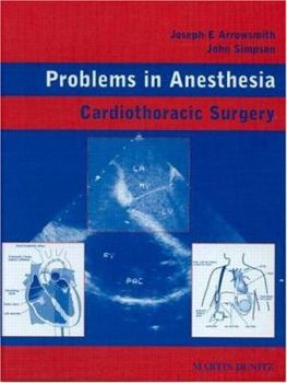 Hardcover Cardiothoracic Surgery: Problems in Anesthesia Book