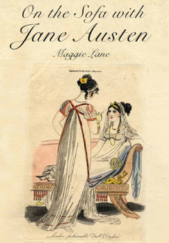 Hardcover On the Sofa with Jane Austen Book