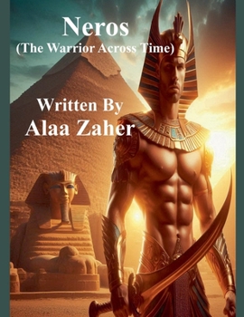 Paperback Neros - The Warrior Across Time Book