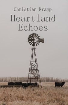 Paperback Heartland Echoes: Tales from the American Midwest Book