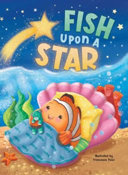 Board book Fish Upon A Star - Children's Padded Board Book - Bedtime Book