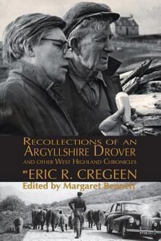 Paperback 'Recollections of an Argyllshire Drover' and Other West Highland Chronicles Book