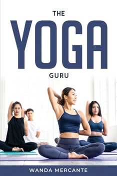 Paperback The Yoga Guru Book