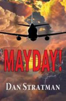 Paperback Mayday: A Frighteningly Realistic Aviation Thriller Book