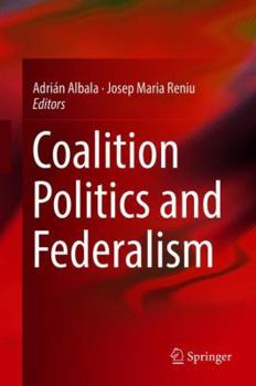 Hardcover Coalition Politics and Federalism Book