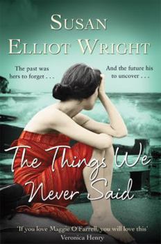 Hardcover The Things We Never Said Book
