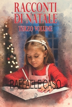 RACCONTI DI NATALE: Terzo Volume (I Corti) (Italian Edition)