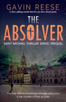 The Absolver: Prequel - Book  of the Michael Thomas Thriller