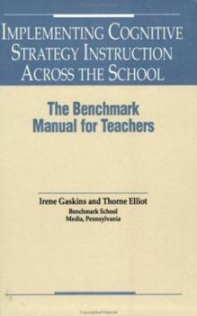 Paperback Implementing Cognitive Strategy Training: The Benchmark Manual for Teachers Book