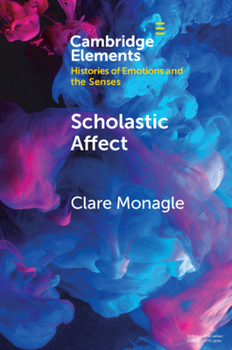 Paperback Scholastic Affect: Gender, Maternity and the History of Emotions Book