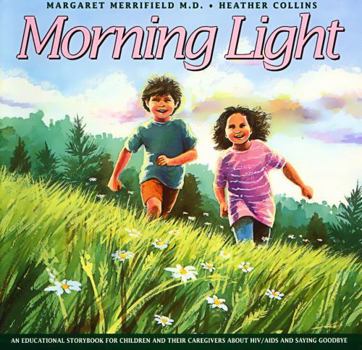 Paperback Morning Light Book
