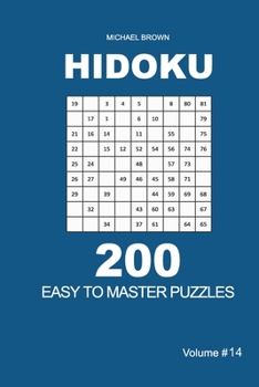 Paperback Hidoku - 200 Easy to Master Puzzles 9x9 (Volume 14) Book