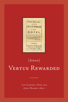 Paperback Vertue Rewarded; Or, the Irish Princess [Anon] Book