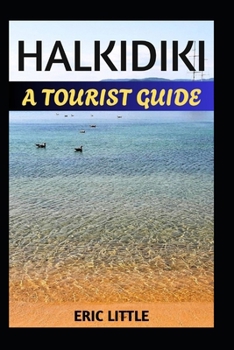 Paperback Halkidiki: A Tourist Guide Book