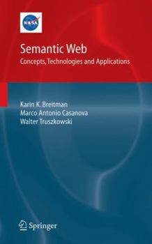 Hardcover Semantic Web: Concepts, Technologies and Applications Book