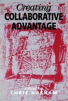 Paperback Creating Collaborative Advantage Book