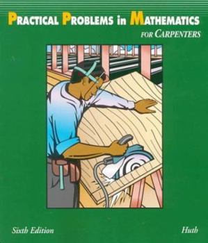 Paperback Practical Problems in Mathematics for Carpenters Book