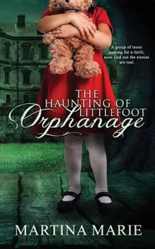 Paperback The Haunting of Littlefoot Orphanage Book