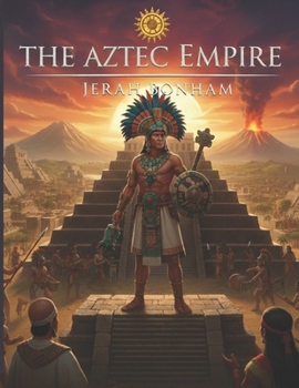 Paperback Aztec Empire for Kids Book