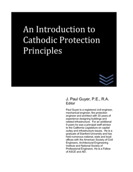 Paperback An Introduction to Cathodic Protection Principles Book
