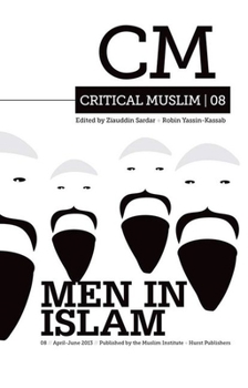 Paperback Critical Muslim 08: Men in Islam Book
