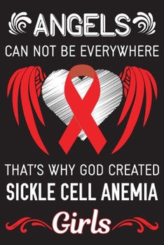 God Created Sickle Cell Anemia Girls: Sickle Cell Anemia Journal Notebook (6x9), Sickle Cell Anemia Books, Sickle Cell Anemia Gifts, Sickle Cell Anemia Awareness