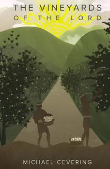 Paperback The Vineyards of the Lord Book