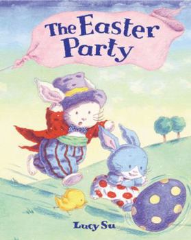Paperback The Easter Party. Lucy Su Book