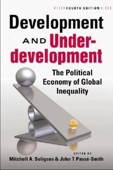Paperback Development and Underdevelopment: The Political Economy of Global Inequality Book