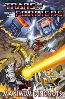 Paperback Transformers: Maximum Dinobots Book