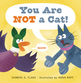 Hardcover You Are Not a Cat! Book