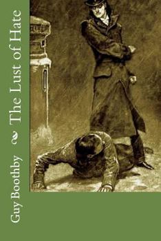 Paperback The Lust of Hate Book