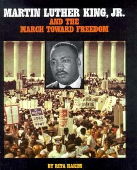 Hardcover Martin Luther King, Jr. and the March Toward Freedom Book
