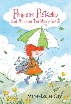 Princess Pistachio and Maurice the Magnificent - Book  of the Princess Pistachio