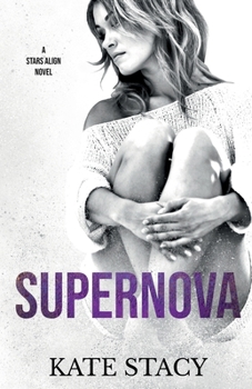 Paperback Supernova (Stars Align) Book