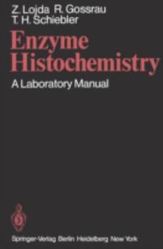 Paperback Enzyme Histochemistry: A Laboratory Manual Book