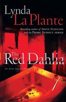 The Red Dahlia - Book #2 of the Anna Travis