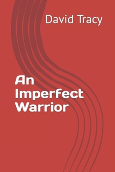 Paperback An Imperfect Warrior Book