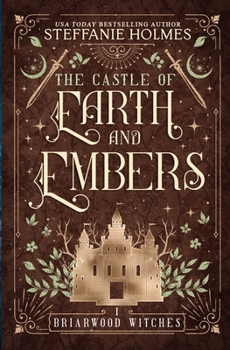 Paperback The Castle of Earth and Embers Book