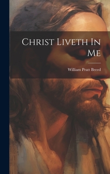 Hardcover Christ Liveth In Me Book