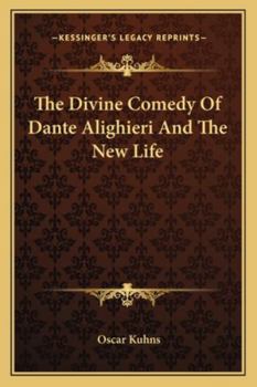 Paperback The Divine Comedy Of Dante Alighieri And The New Life Book