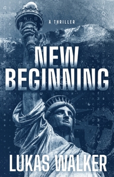 New Beginning: A Thriller (Disarm)
