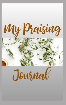 My Praising Journal