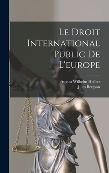 Hardcover Le Droit International Public De L'europe [French] Book