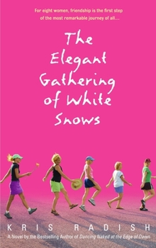 Paperback The Elegant Gathering of White Snows Book