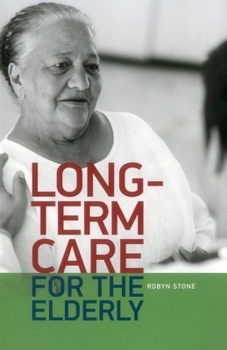 Paperback Long-Term Care for the Elderly Book