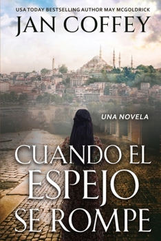 Cuando el Espejo se Rompe: Dos mujeres unidas por el destino en una ciudad donde Oriente se encuentra con Occidente. Una historia de pérdida, esperanza y redención.