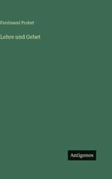 Hardcover Lehre und Gebet [German] Book