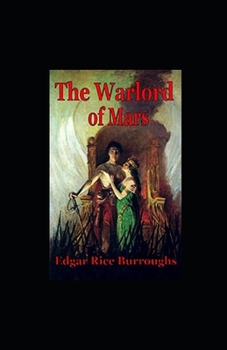 Warlord of Mars Illustrated